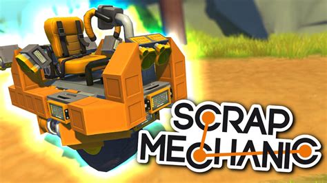  Scrap Mechanic 驚異の改造力で世界を創造！ロボットと冒険で夢が実現する！